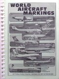 World Aircraft Markings by Manchester Aviation Publishing